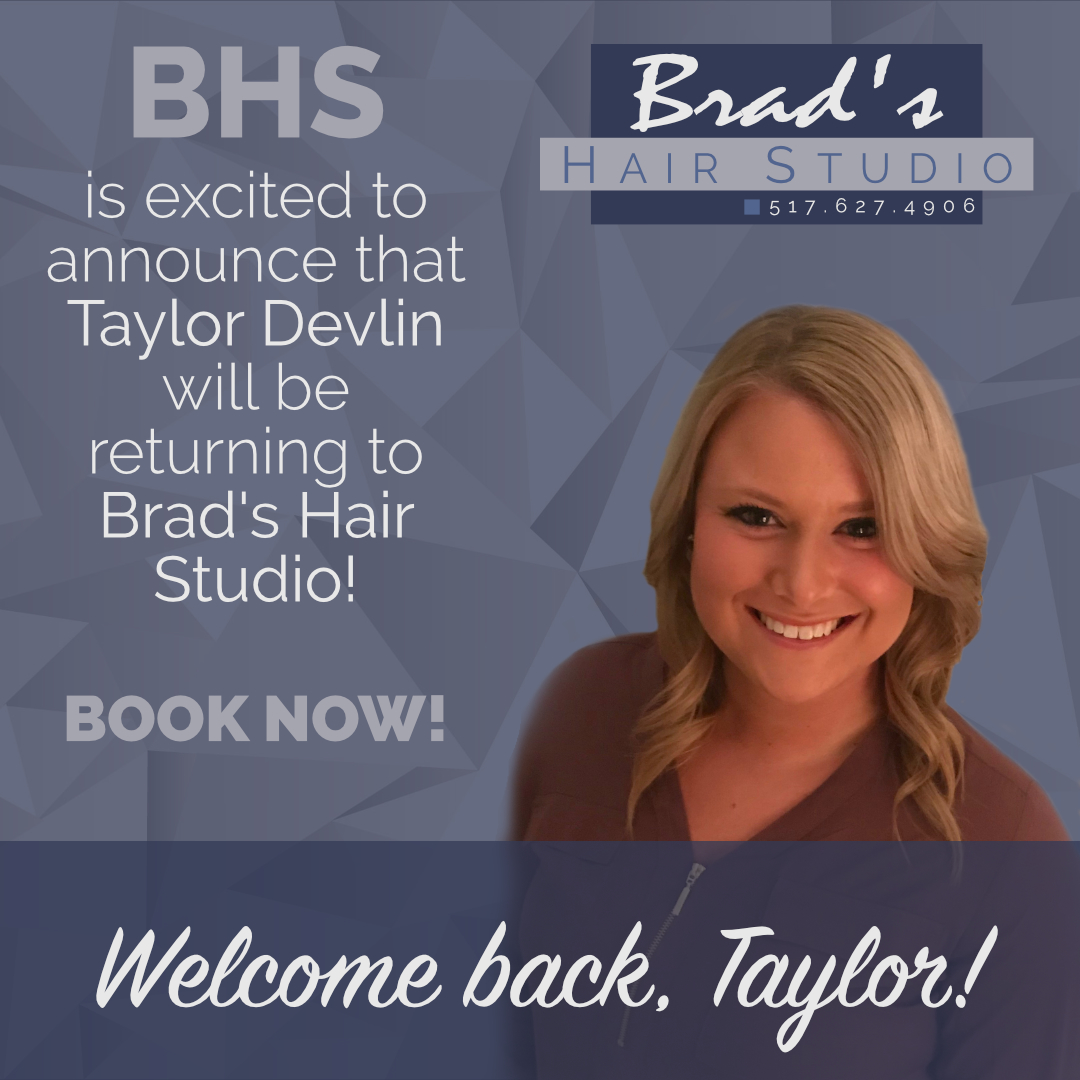 Taylor Post Brad's Hair Studio Grand Ledge, MI